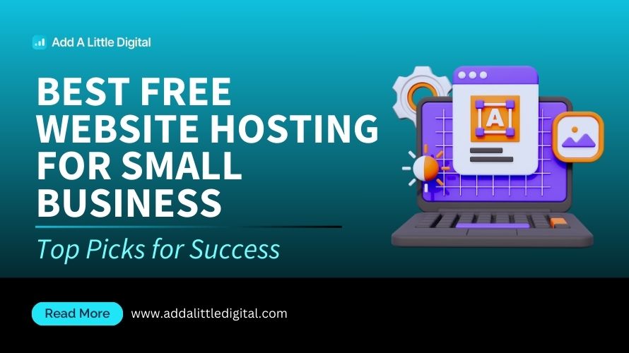 Best Free Website Hosting for Small Business: Top Picks for Success