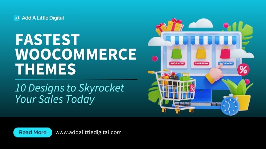 Fastest WooCommerce Themes: 10 Designs to Skyrocket Your Sales Today