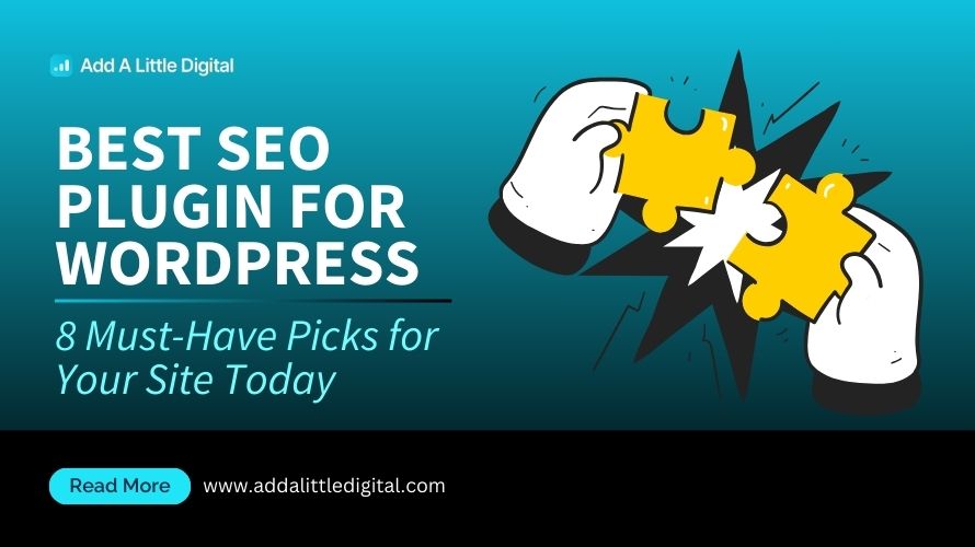 Best SEO Plugin for WordPress: 8 Must-Have Picks for Your Site Today