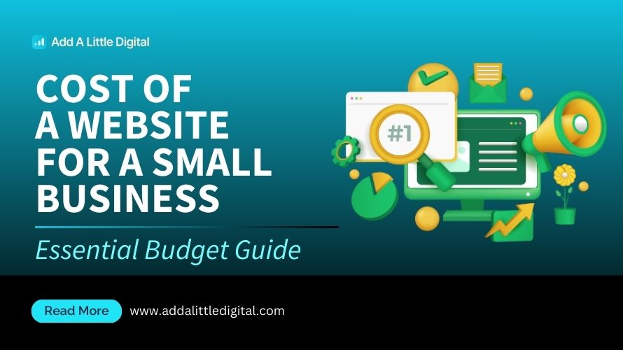 Cost of a Website for a Small Business: Essential Budget Guide