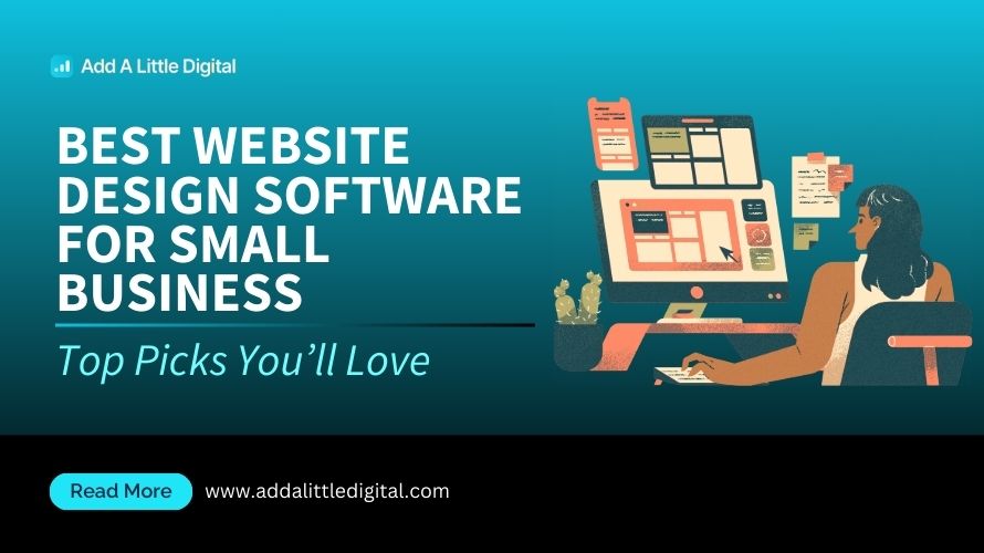 Best Website Design Software for Small Business: Top Picks You’ll Love