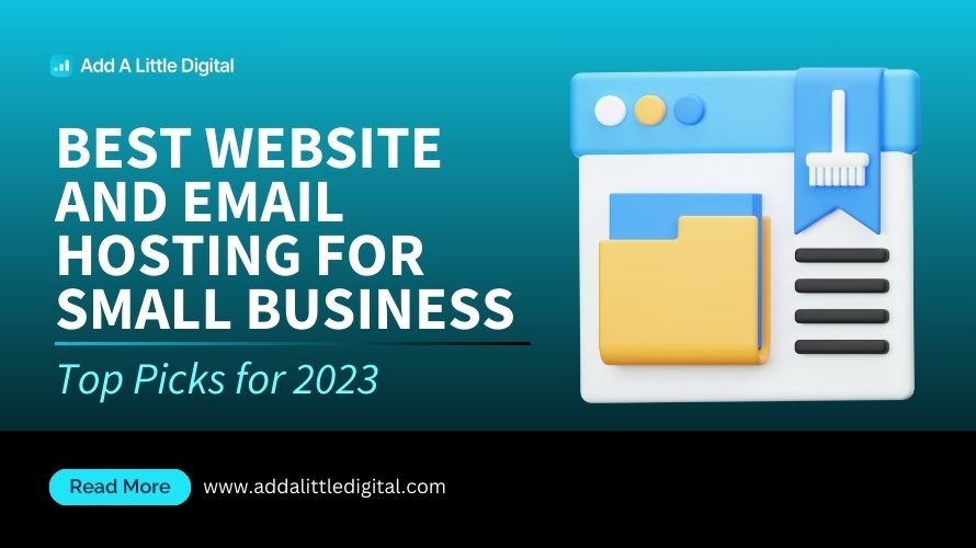 Best Website and Email Hosting for Small Business: Top Picks for 2023