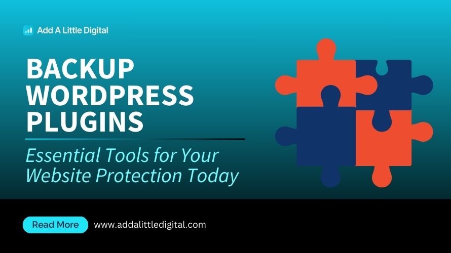 Backup WordPress Plugins: Essential Tools for Your Website Protection Today