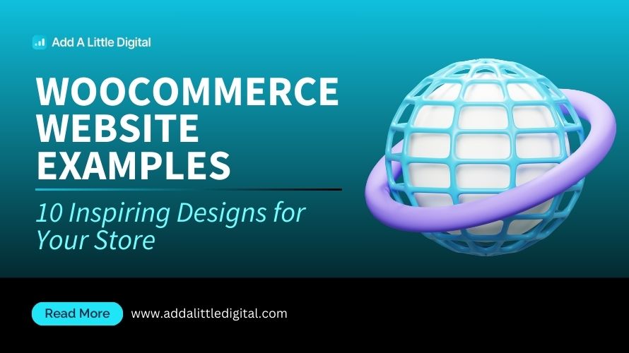 WooCommerce Website Examples: 10 Inspiring Designs for Your Store
