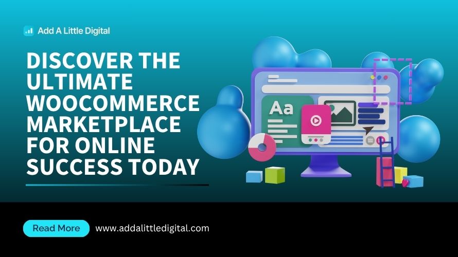 Discover the Ultimate WooCommerce Marketplace for Online Success Today